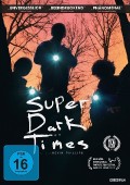 Cover zu Super Dark Times (Super Dark Times)