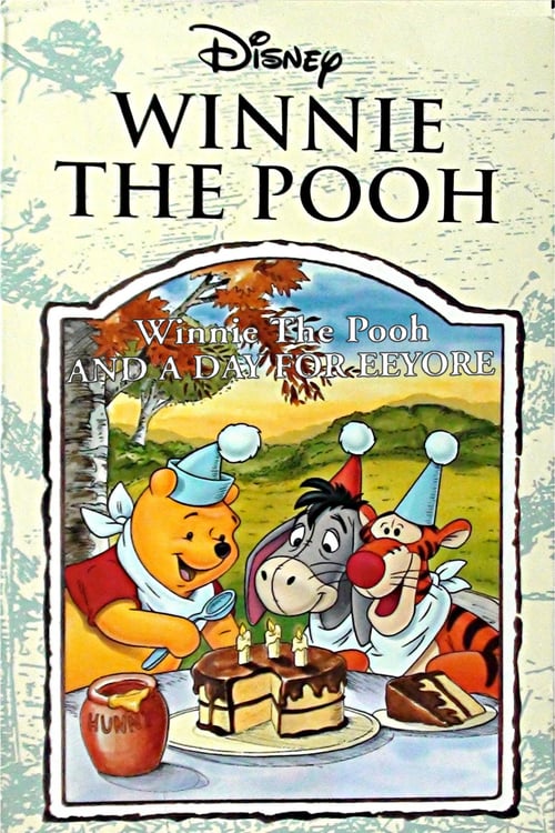 Cover zu Winnie Puuh und I-Aahs Geburtstag (Winnie the Pooh and a Day for Eeyore)