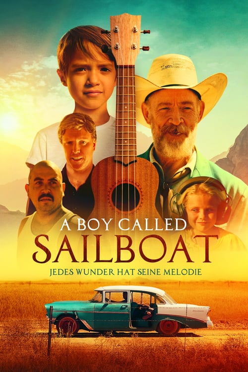 Cover zu A Boy Called Sailboat: Jedes Wunder hat seine Melodie (A Boy Called Sailboat)