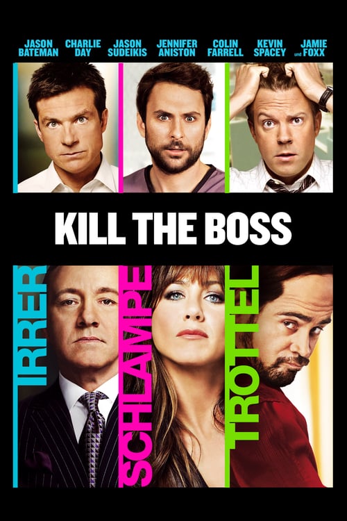 Cover zu Kill the Boss (Horrible Bosses)